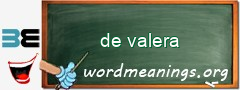 WordMeaning blackboard for de valera